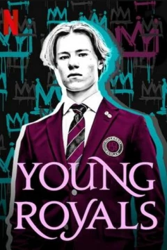Смотреть сериал Молодые монархи (2021) онлайн