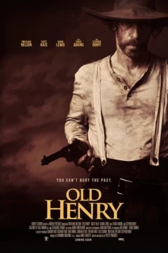 Смотреть фильм Старый Генри (2021) онлайн