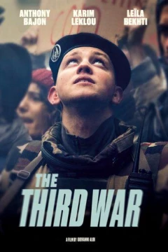 Смотреть фильм Третья война (2020) онлайн