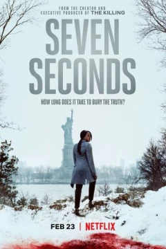 Смотреть сериал Семь секунд (2018) онлайн
