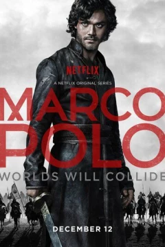 Смотреть сериал Марко Поло (2014) онлайн