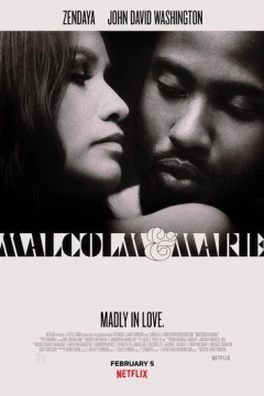 Смотреть фильм Малкольм и Мари (2021) онлайн