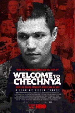 Смотреть фильм Добро пожаловать в Чечню (2020) онлайн