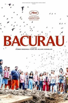 Смотреть фильм Бакурау (2019) онлайн