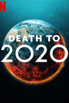 Смотреть фильм 2020, тебе конец! (2020) онлайн