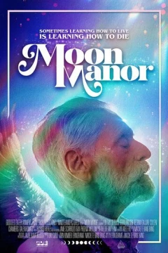 Смотреть фильм Moon Manor (2022) онлайн