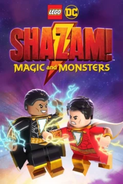 Смотреть мультфильм ЛЕГО Шазам: Магия и монстры (2020) онлайн